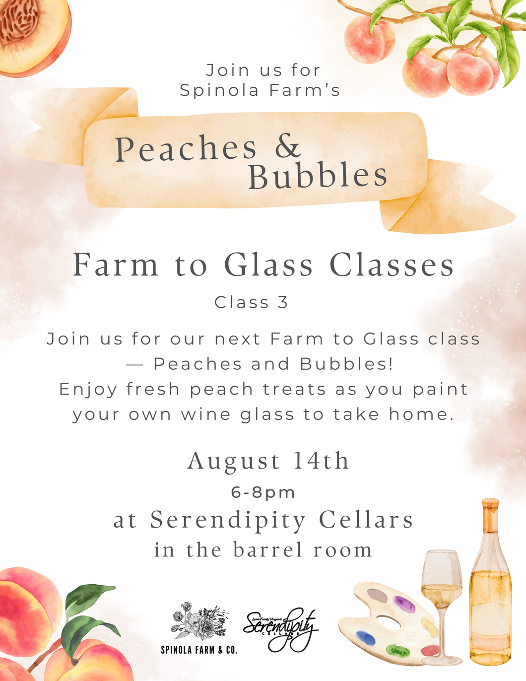Farm to Glass Peaches &  Bubbles